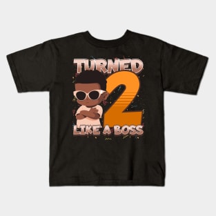 Turned 2 Like a Boss Kids T-Shirt